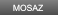 MOSAZ MOSAZ