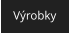 Vrobky